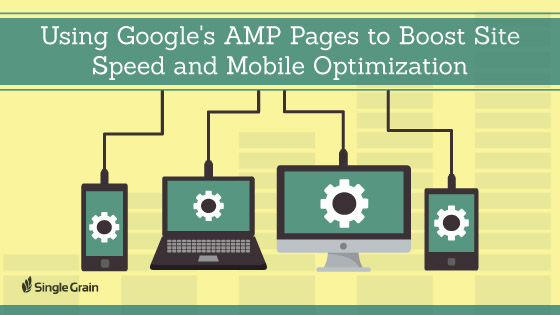 Using Google's AMP Pages to Boost Site Speed and Mobile Optimization