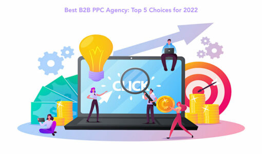 Best PPC Agency: Top 5 Choices for 2023