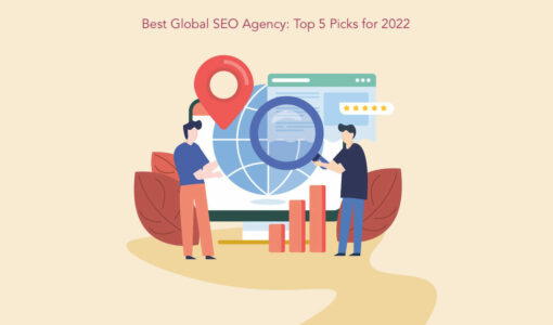 Best Global SEO Agency: Top 5 Picks for 2023