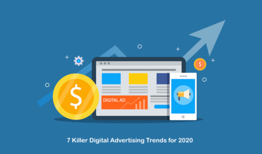 7 Killer Digital Advertising Trends Every Marketer Should Know in 2023